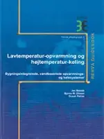 Rehva 7, Lavtemperatur-opvarmning og højtemperatur-køling